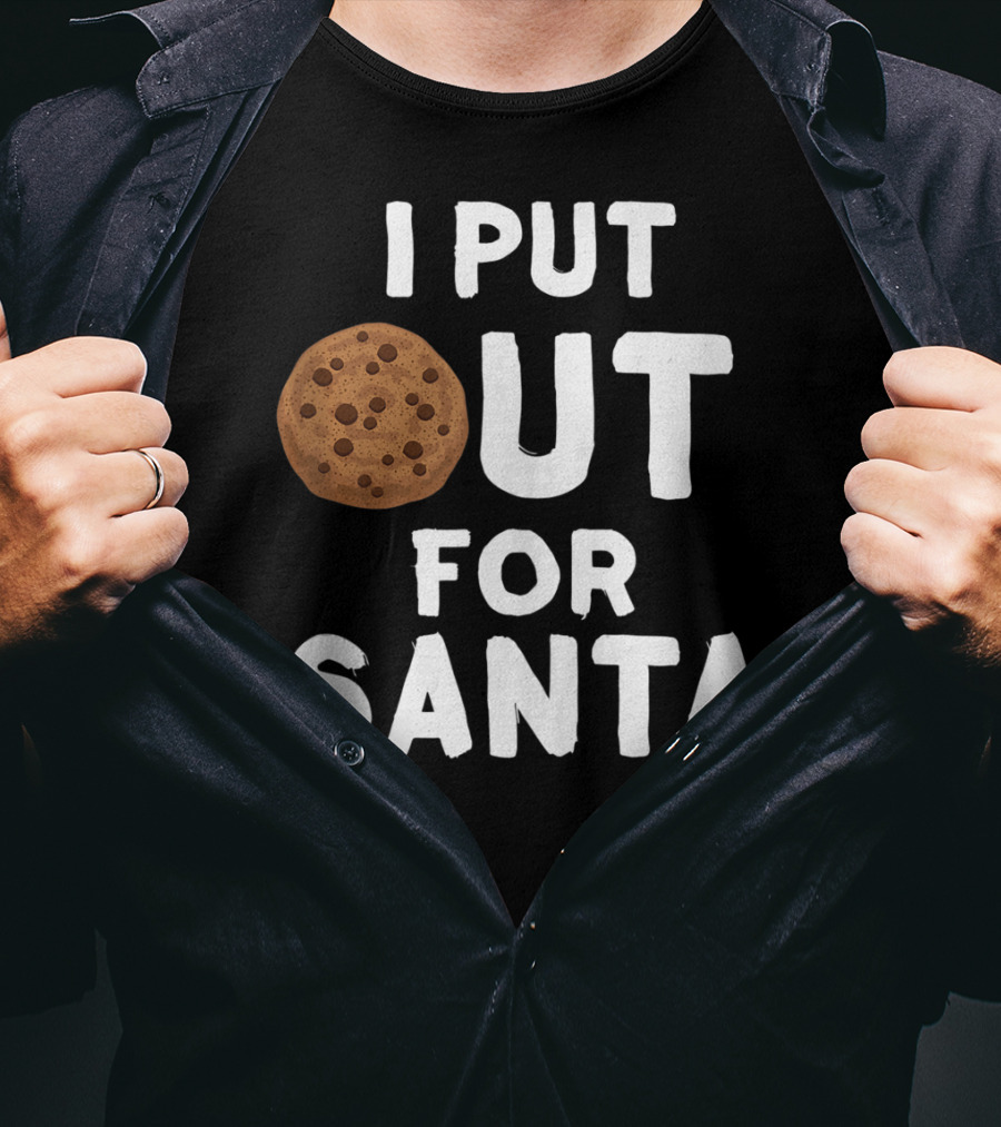 I Put Out For Santa Funny Milk Cookies Christmas Humor T-Shirt