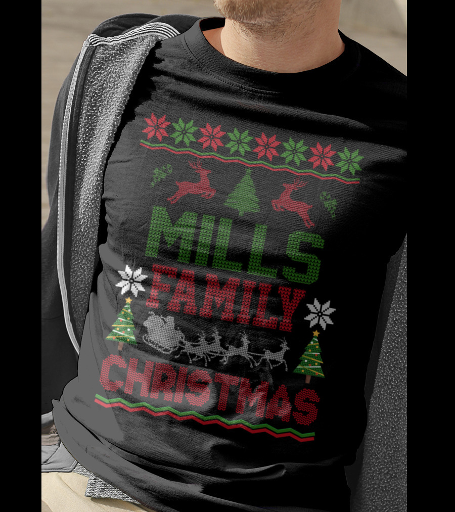 Mills Family Christmas Reindeer Sleigh Ugly Sweater Holiday Trees T-Shirt