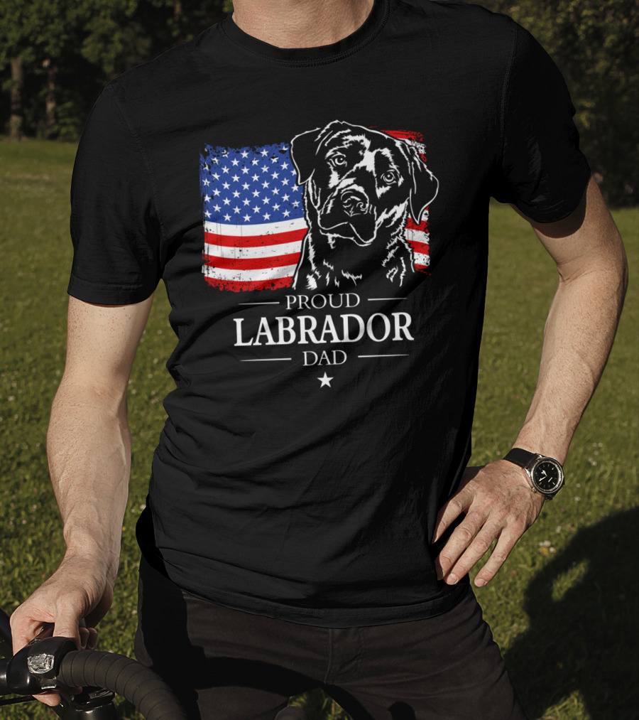 Proud Labrador Dad With American Flag Patriotic T-Shirt