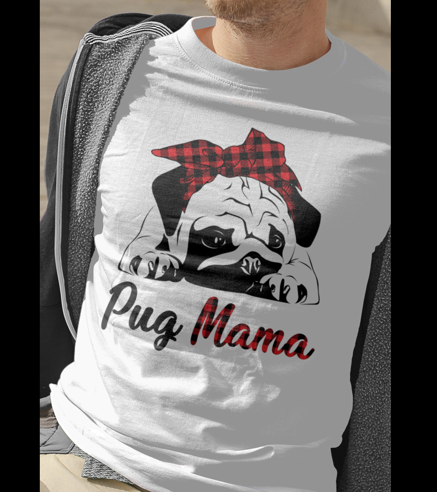 Pug Mama Puppies Buffalo Plaid T-Shirt