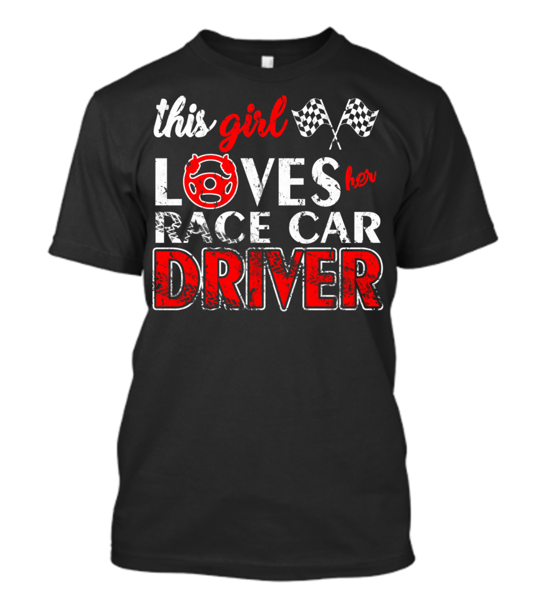 This Girl Loves Her Race Car Driver T-Shirt
