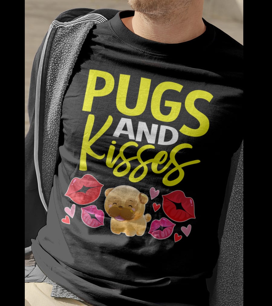 Pugs And Kisses Valentine For Girls Pug Lovers T-Shirt