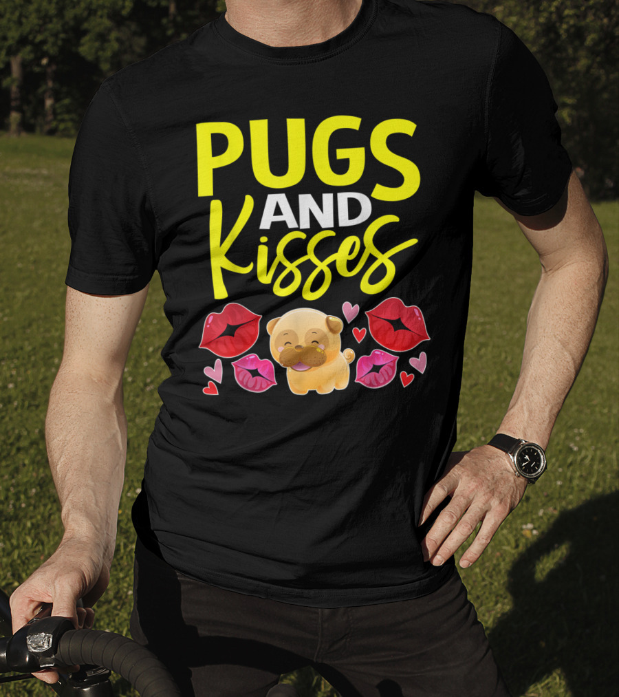 Pugs And Kisses Valentine For Girls Pug Lovers T-Shirt