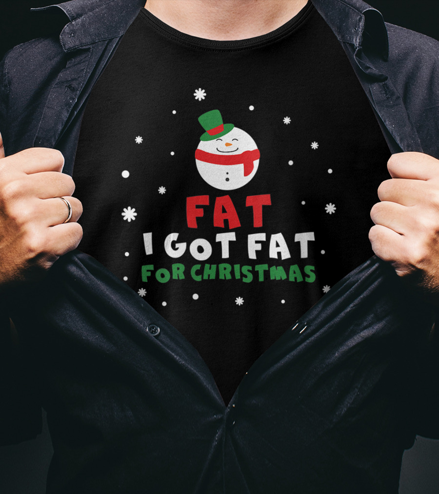 I Got Fat For Christmas Snowman T-Shirt