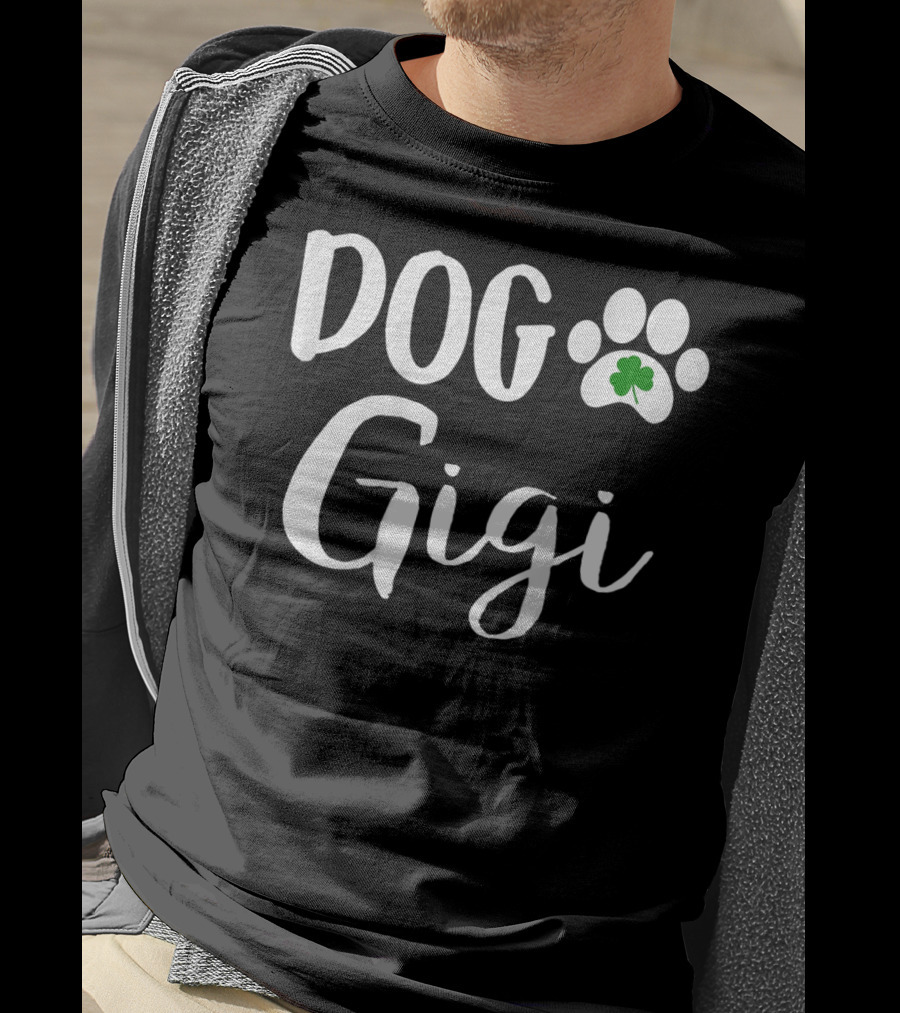 Dog Gigi Dog Paw Shamrock St Patricks Day Irish T-Shirt