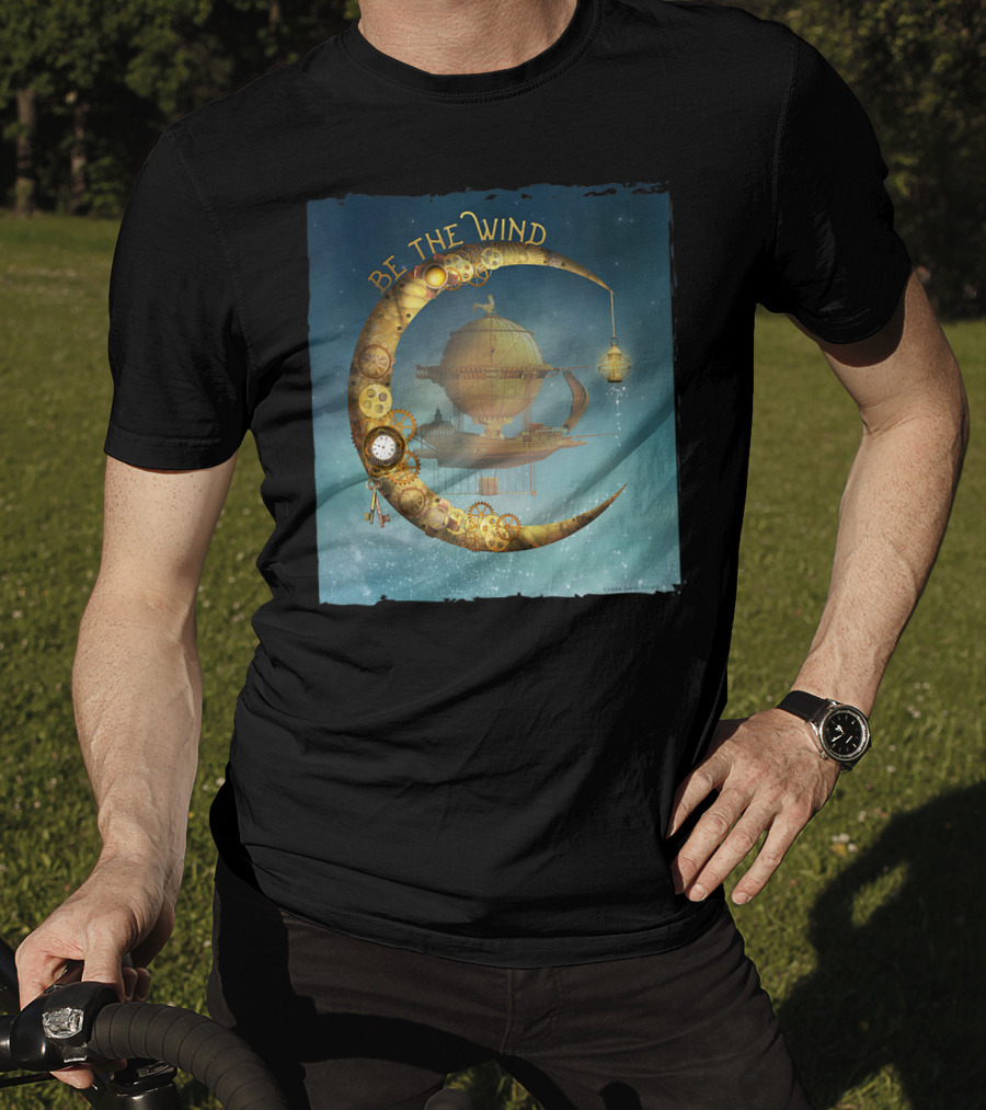 Be The Wind Fantasy Airship Steampunk Moon Gears T-Shirt