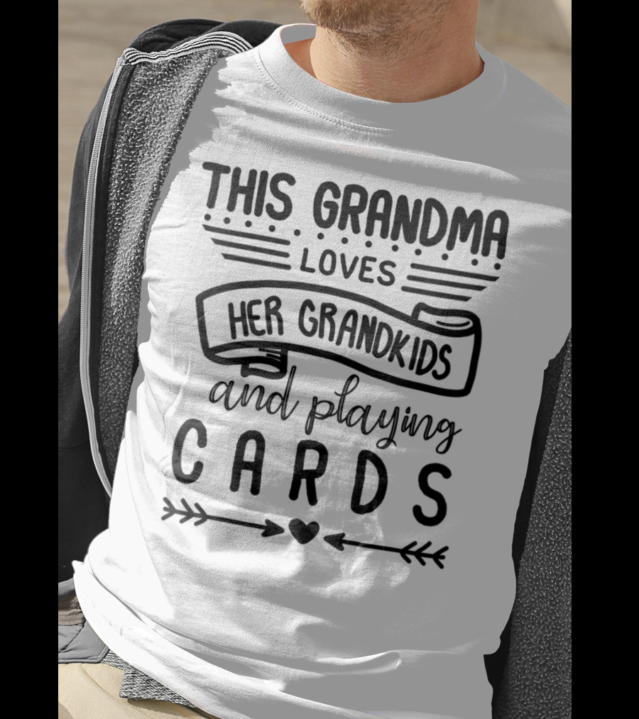 This Grandma Loves Her Grandkids And Playing Cards T-Shirt