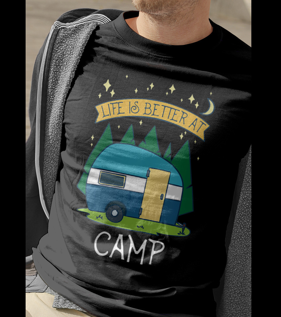 Life Is Better At Camp With Cute Camper And Forest Scene T-Shirt