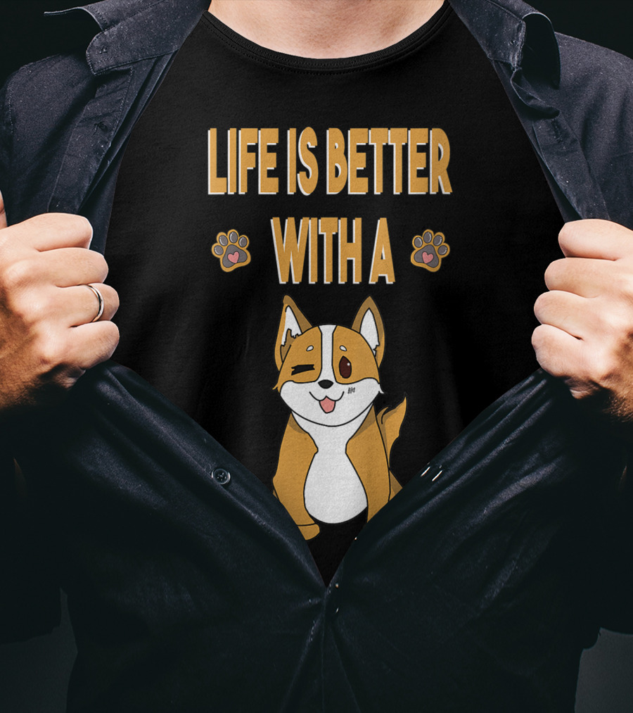 Life Is Better With A Corgi Cool Animal T-Shirt