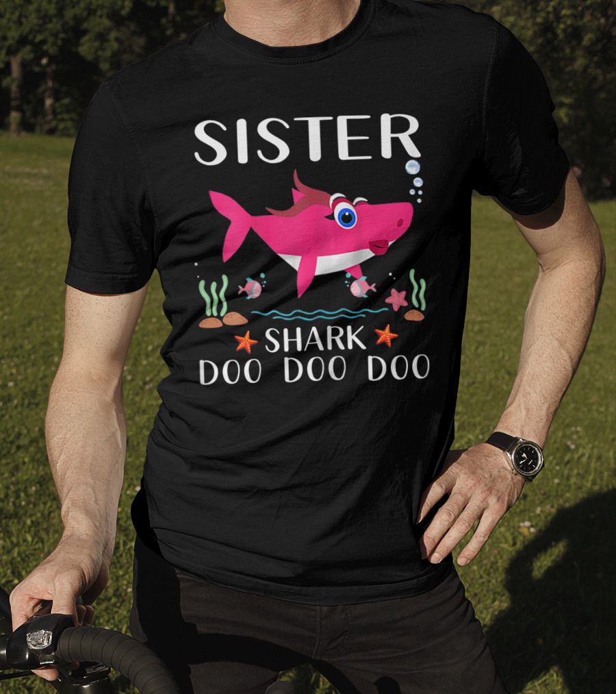 Sister Shark Doo Doo Doo Ocean T-Shirt
