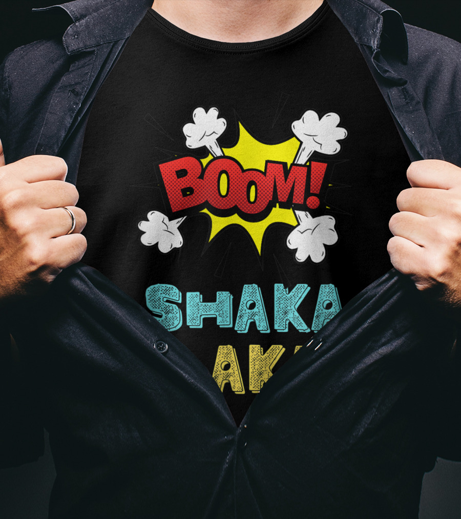 Boom Shakalaka Funny Comics Vibes Boom Shaka Laka T-Shirt