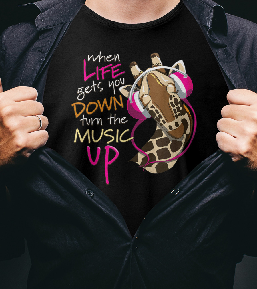 When Life Gets You Down Turn The Music Up Giraffe Headphones T-Shirt