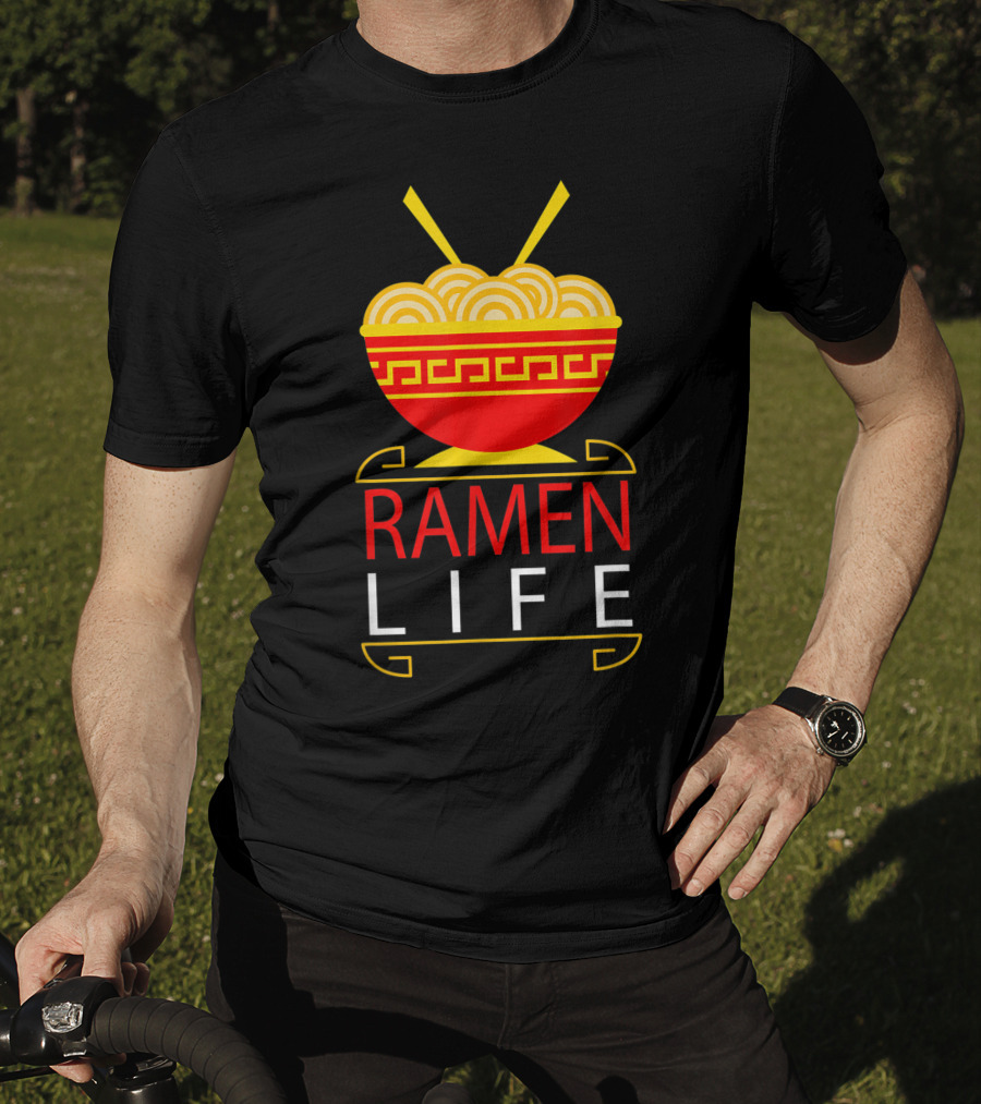 Ramen Life Funny Noodles Bowl Asian Food T-Shirt