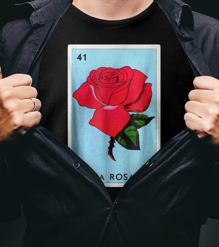 Loteria La Rosa Card 41 Classic Version T-Shirt