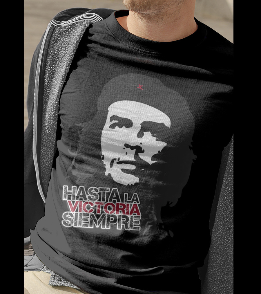 Hasta La Victoria Siempre Modern Classic Che Guevara T-Shirt