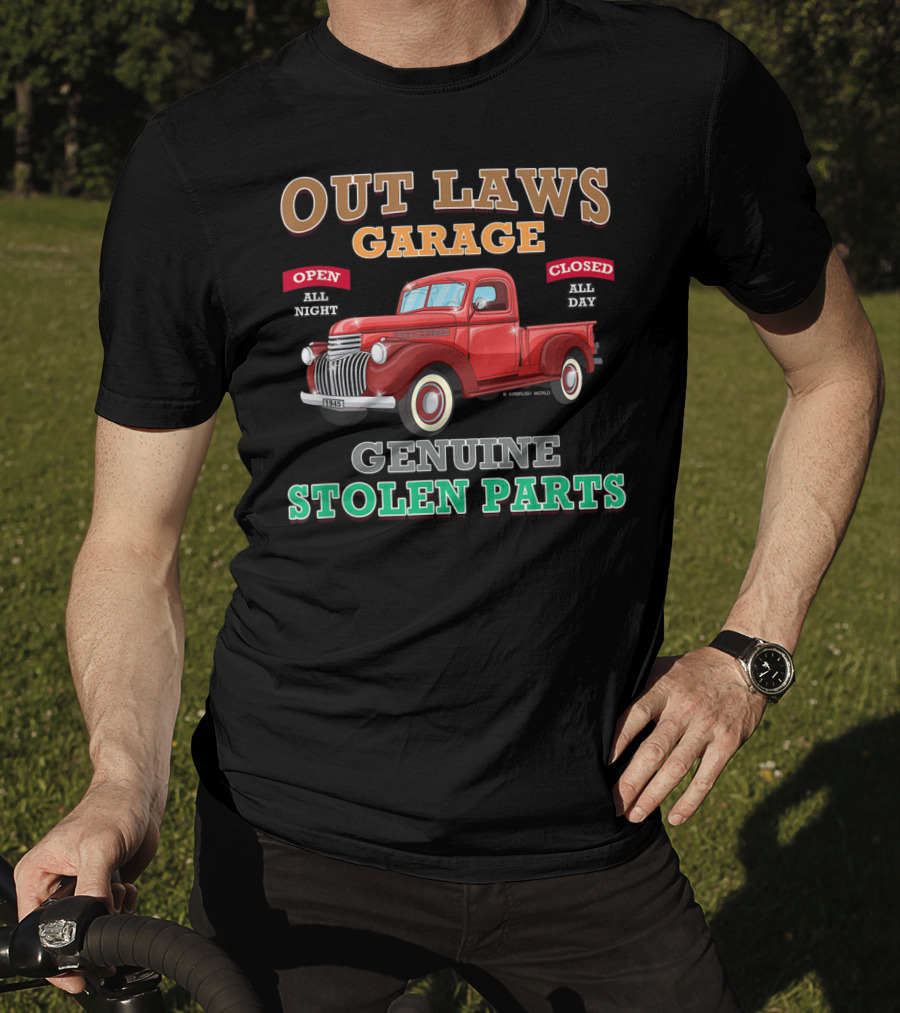 Outlaws Garage Genuine Stolen Parts Classic Hot Rod Open All Night Closed All Day T-Shirt