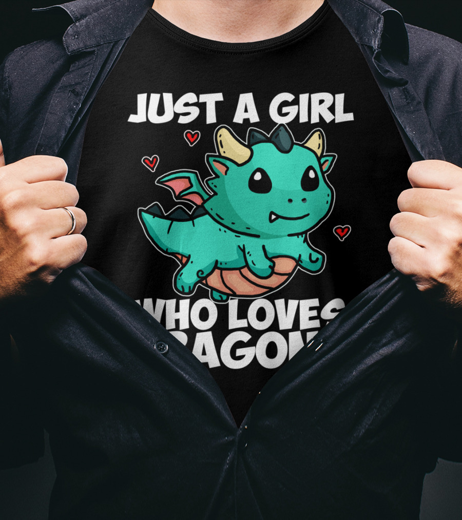 Just A Girl Who Loves Dragons Cute Dragon Hearts T-Shirt