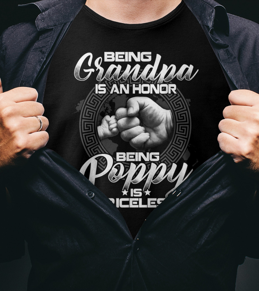 Being Grandpa Is An Honor Being Poppy Is Priceless Fist Bump T-Shirt