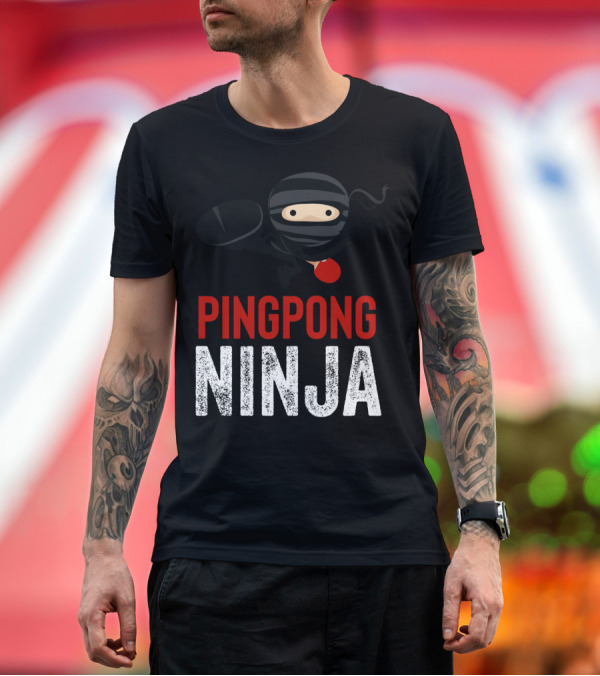 Premium T-Shirt: Ping Pong Ninja Table Tennis Stealth Master Player T-Shirt Ping Pong Ninja Table Tennis Stealth Master Player T-Shirt