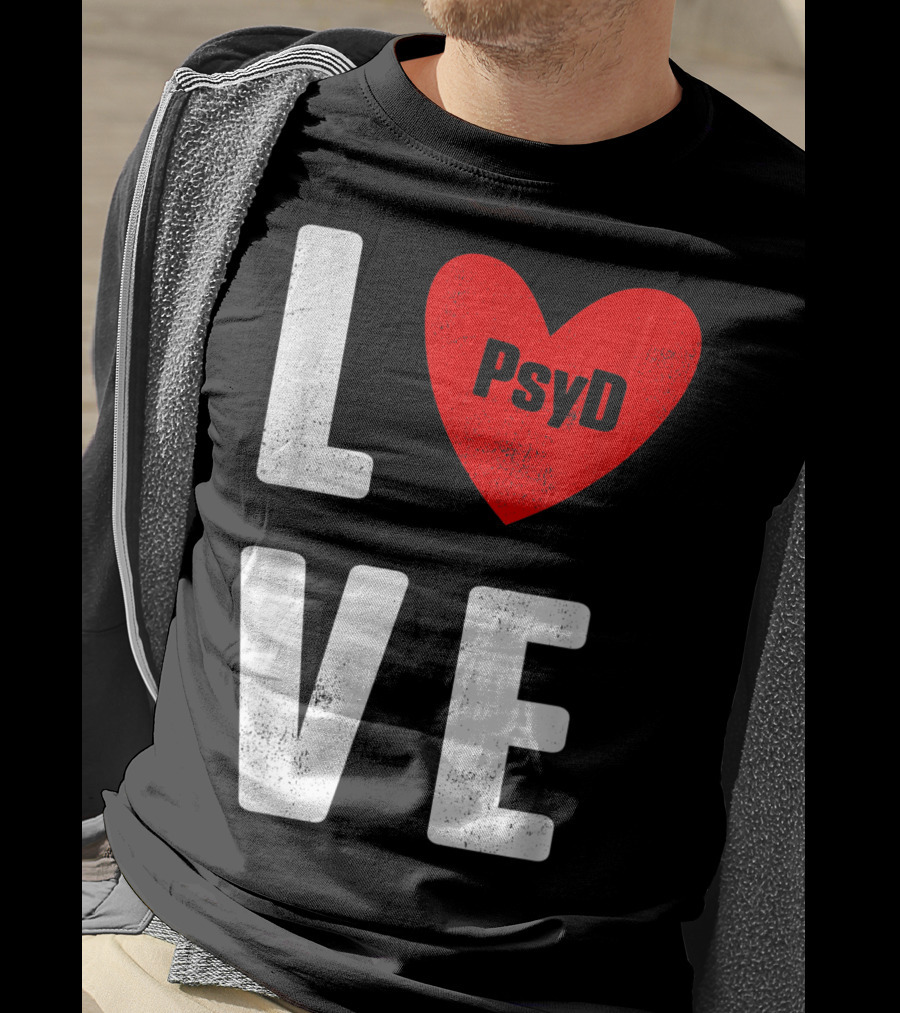 Psyd Love Doctorate Psychology Heart T-Shirt