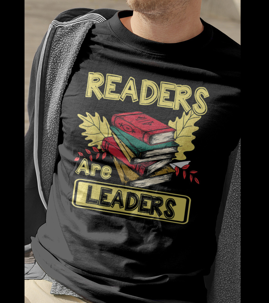 Readers Are Leaders Books With Fall Leaves Stacked T-Shirt
