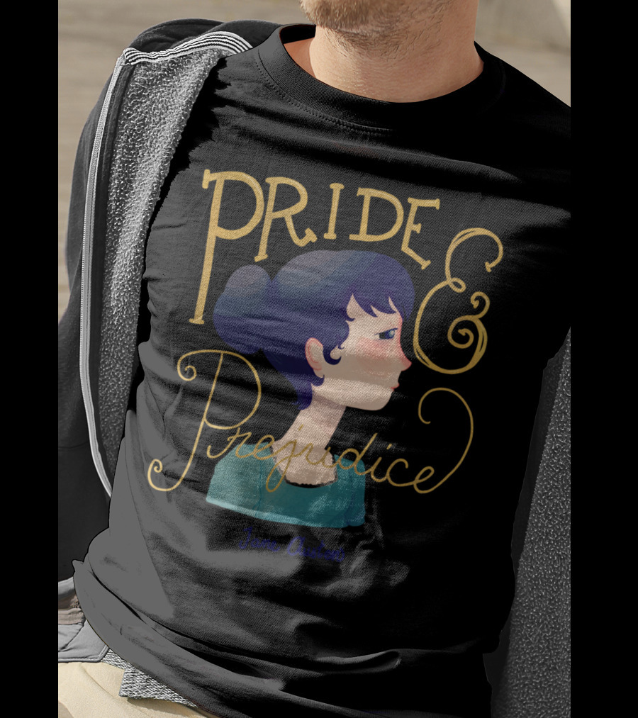 Pride Prejudice Jane Austen Recovering The Classics T-Shirt