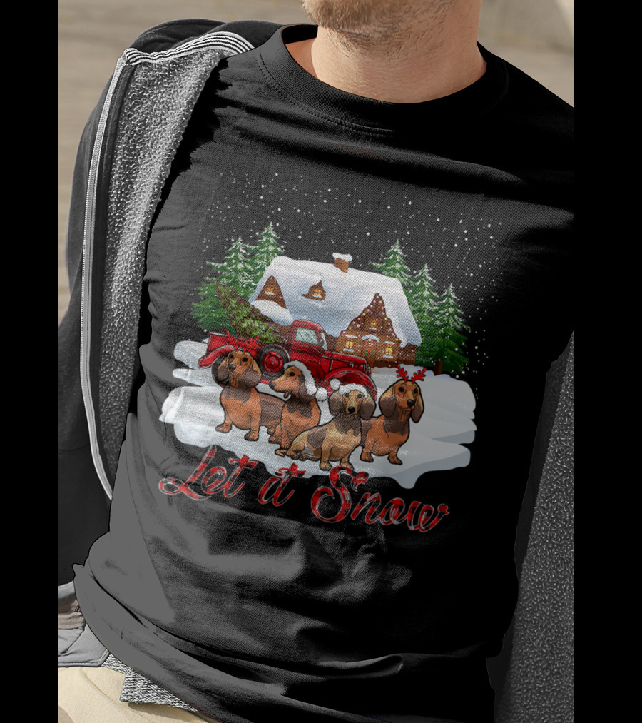 Santa Dachshund Let It Snow With Snowy Cabin And Red Truck T-Shirt
