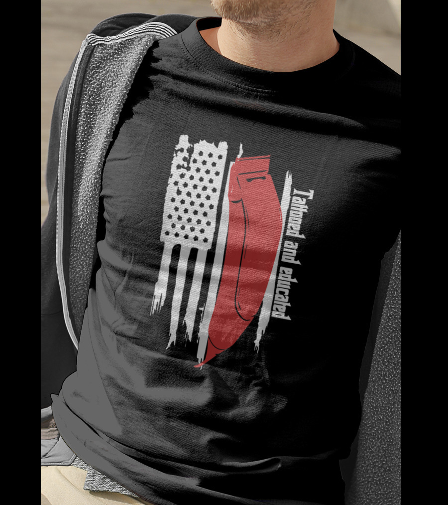 Tattooed And Educated USA Flag Barber Clipper T-Shirt
