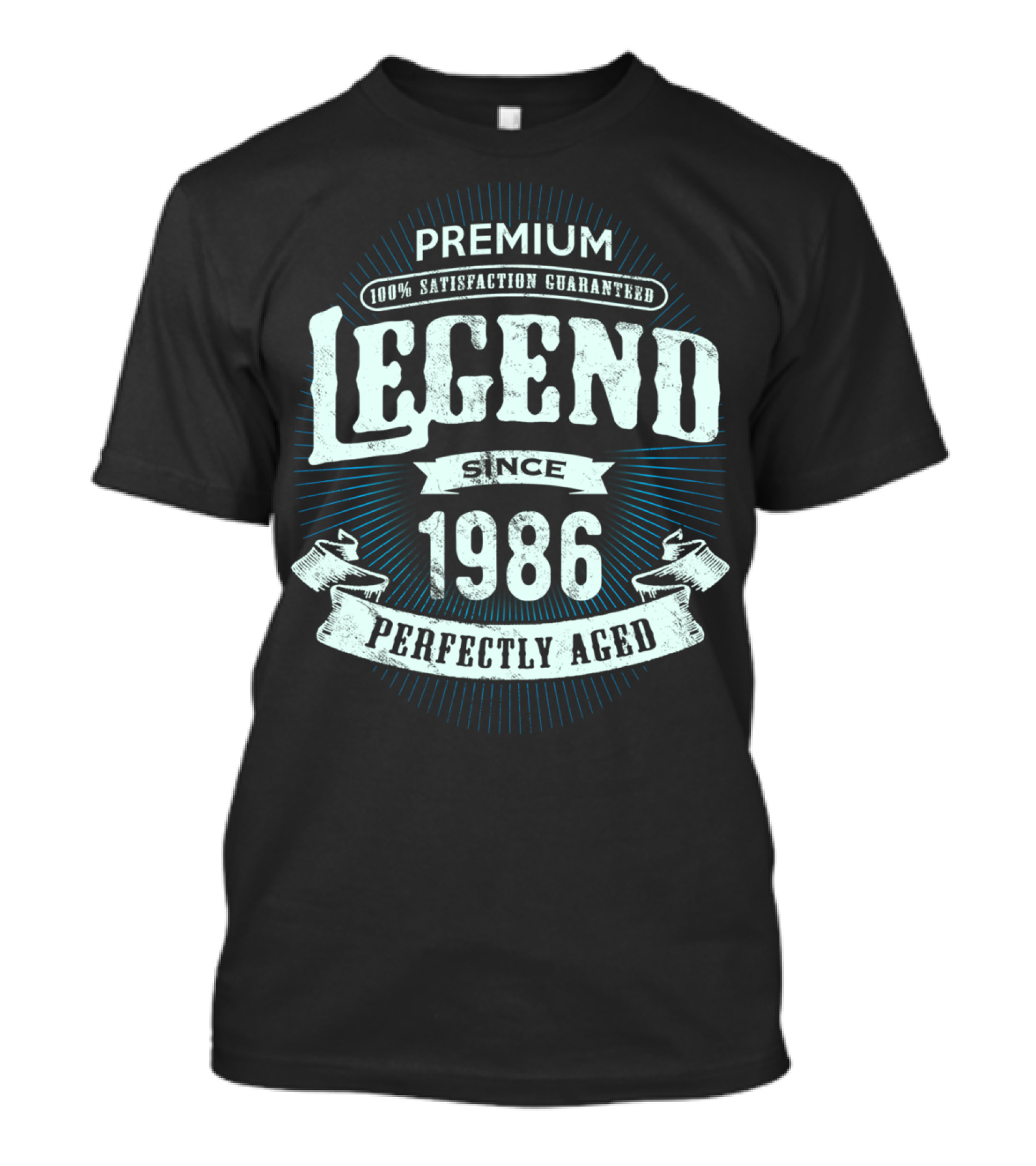 Premium Legend Since 1986 Perfectly Aged 100% Satisfaction Guaranteed T-Shirt