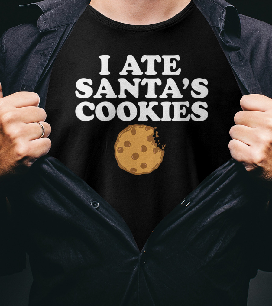 I Ate Santa's Cookies Chocolate Chip Bite T-Shirt