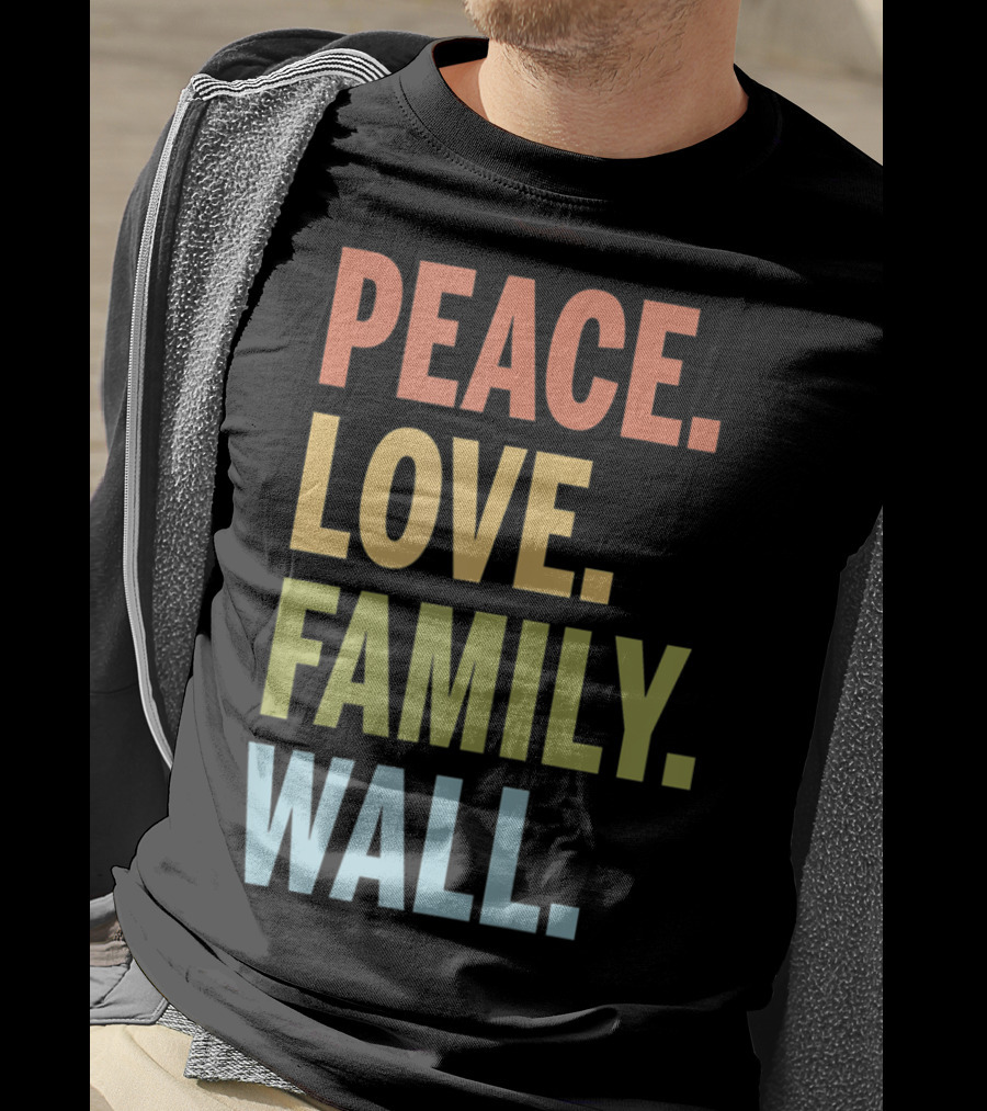Peace Love Family Wall T-Shirt