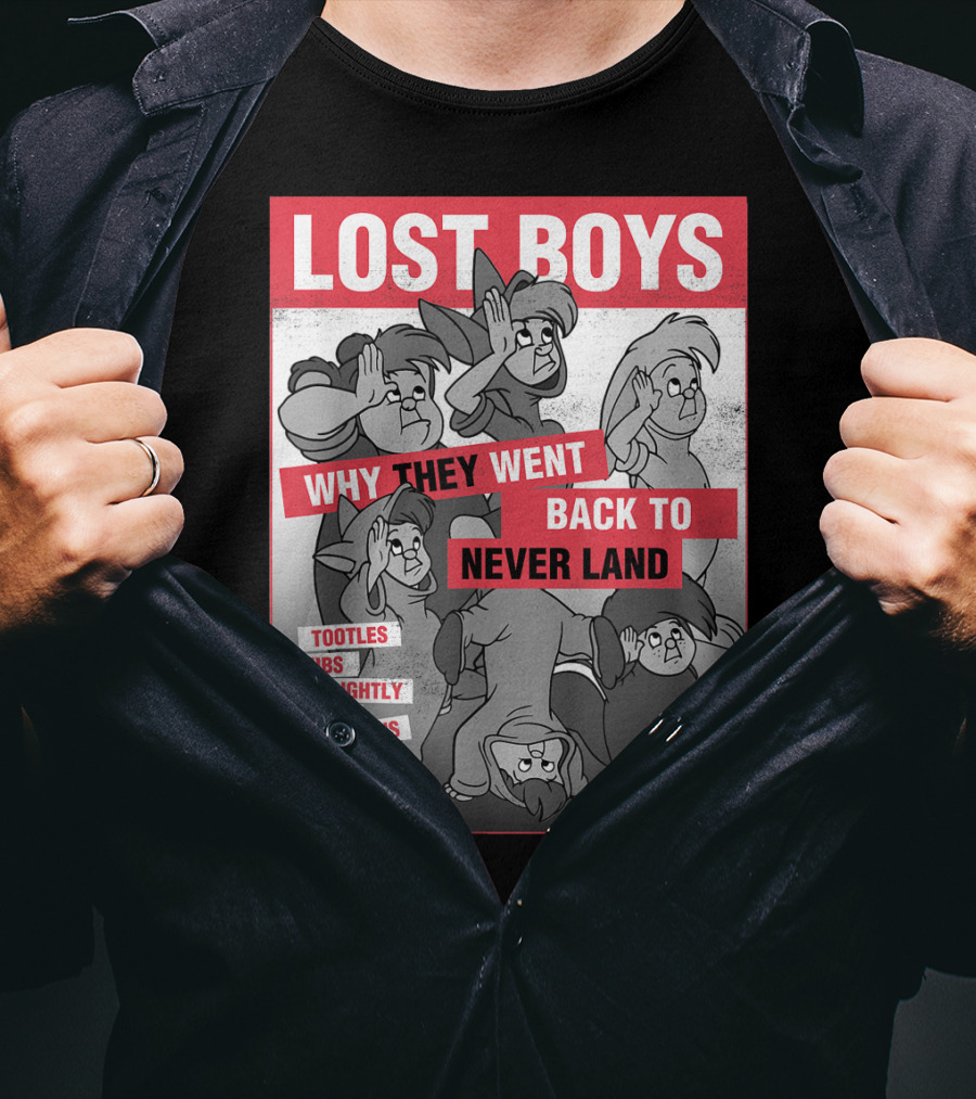 Lost Boys Why They Went Back To Never Land Tootles Nibs Slightly Cubby The Twins T-Shirt