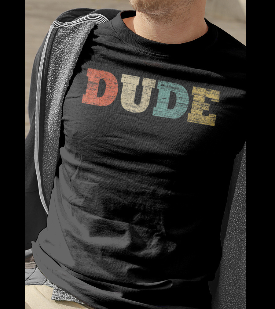 Classic Vintage Style Dude Funny Text Retro Look T-Shirt