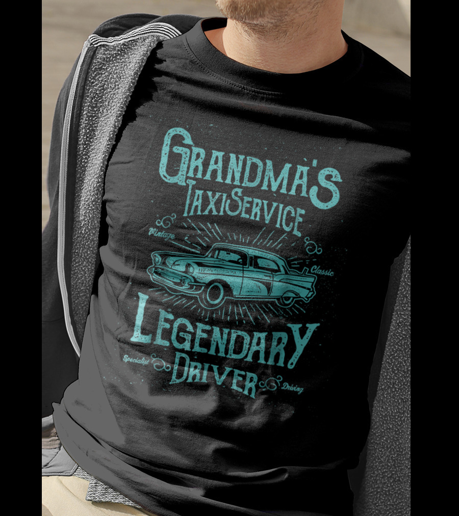 Grandma's Taxi Service Vintage Classic Legendary Driver Special Driving T-Shirt