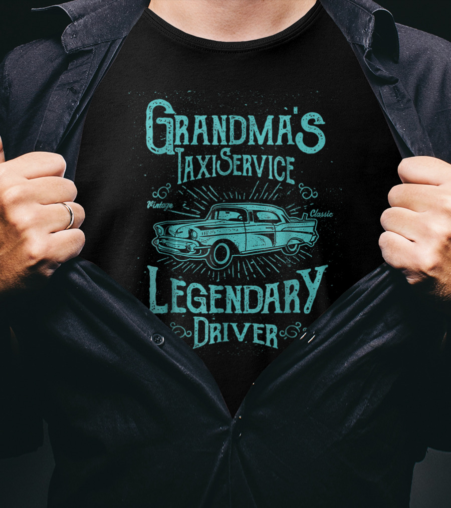 Grandma's Taxi Service Vintage Classic Legendary Driver Special Driving T-Shirt