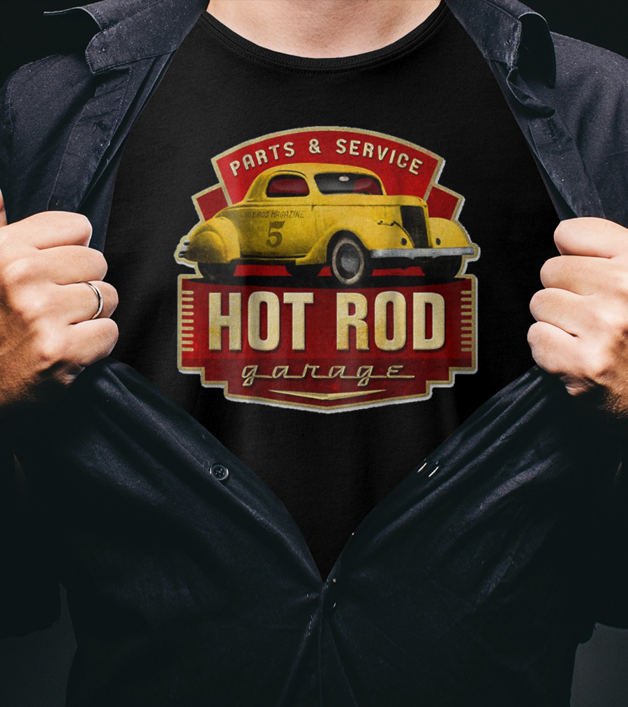Hot Rod Garage Parts And Service Vintage Car T-Shirt