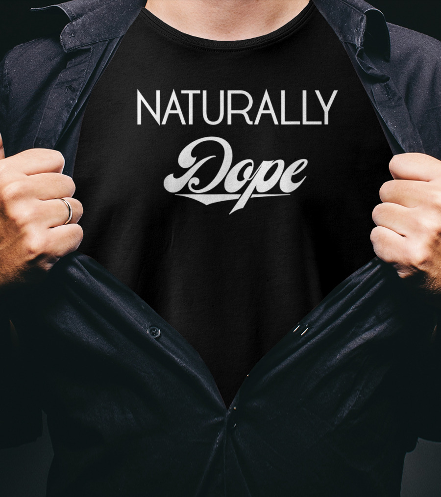 Naturally Dope Hair Natural Hair T-Shirt