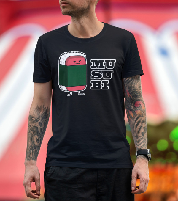 Premium T-Shirt: Musubi Happy Hawaiian Spam Sushi Nori Seaweed T-Shirt Musubi Happy Hawaiian Spam Sushi Nori Seaweed T-Shirt