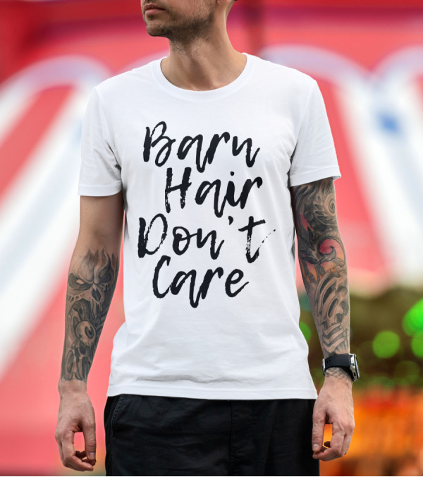 Premium T-Shirt: Barn Hair Don't Care Funny Horse Phrase T-Shirt Barn Hair Don't Care Funny Horse Phrase T-Shirt