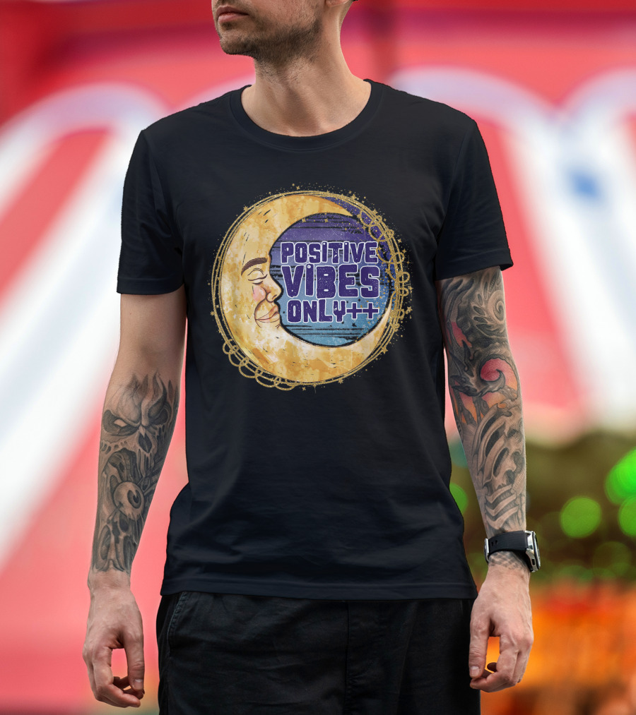 Positive Vibes Only Moon Face Celestial T-Shirt