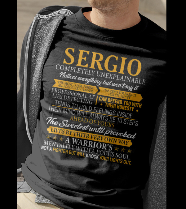 Mens Sergio Completely Unexplainable Notices Everything Warrior's Mentality T-Shirt