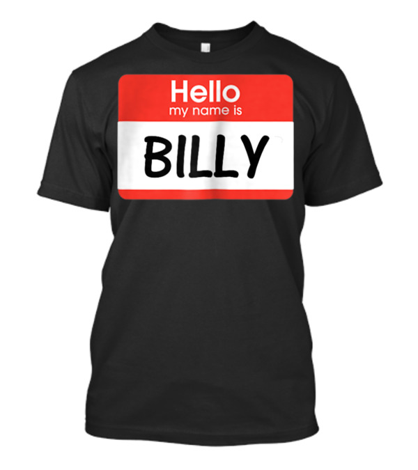Hello My Name Is Billy Red Name Tag T-Shirt
