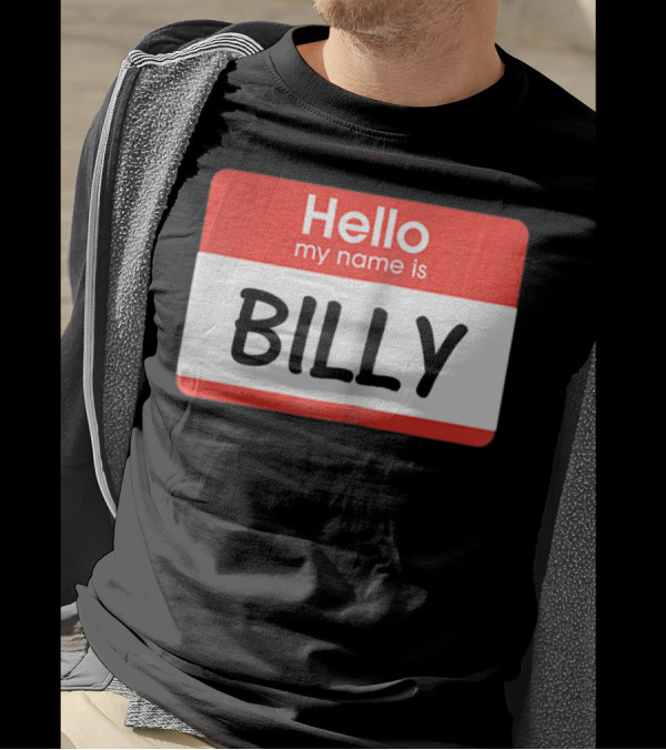 Hello My Name Is Billy Red Name Tag T-Shirt