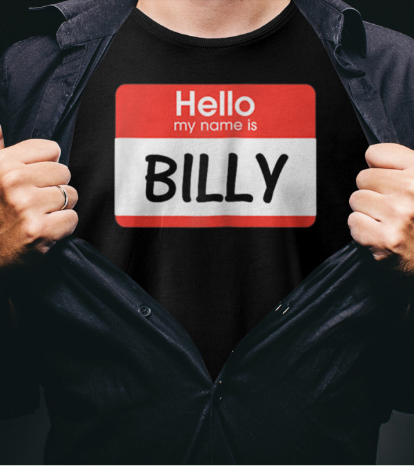 Hello My Name Is Billy Red Name Tag T-Shirt