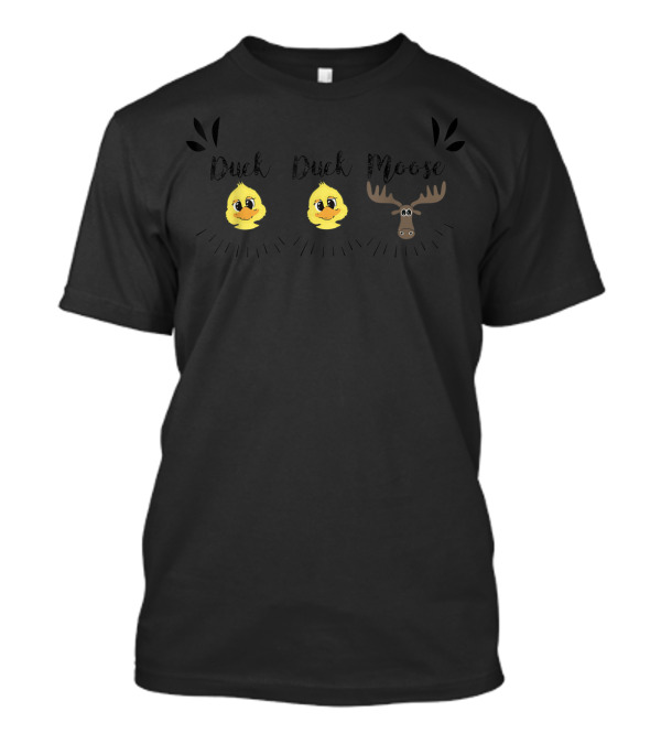 Duck Duck Moose Cute Cartoon Ducks And Moose T-Shirt