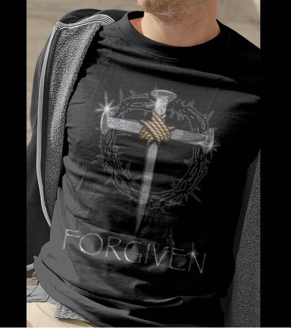 Forgiven 3 Nails 1 Cross 4 Given Iconic Religious Symbolism Cross And Crown Of Thorns T-Shirt