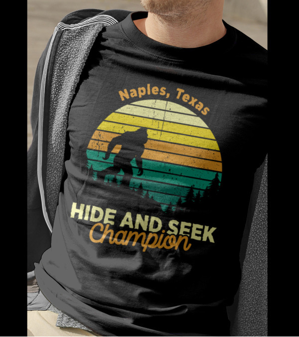 Naples Texas Sasquatch Bigfoot Hide And Seek Champion T-Shirt