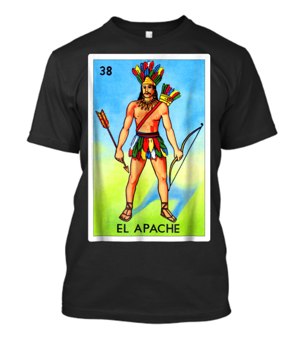 Loteria El Apache Card 38 Classic Version T-Shirt
