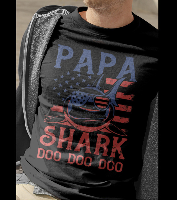 Papa Shark Doo Doo Doo American Flag Sunglasses T-Shirt