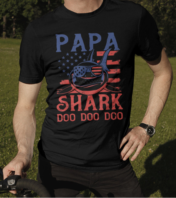 Papa Shark Doo Doo Doo American Flag Sunglasses T-Shirt